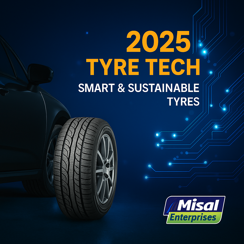 Smart & Sustainable Tyres 2025: How New Technology Is Changing the Way We Drive